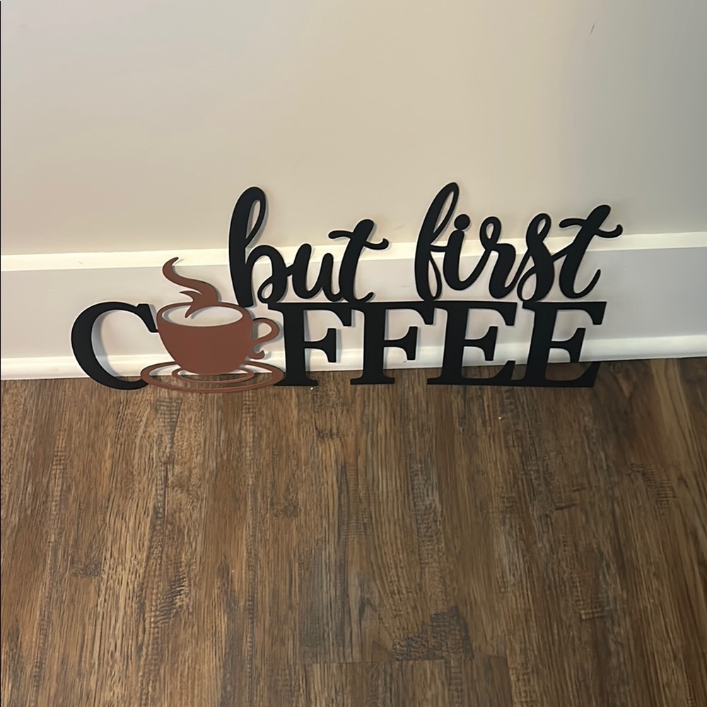 But First Coffee Wall Decor
